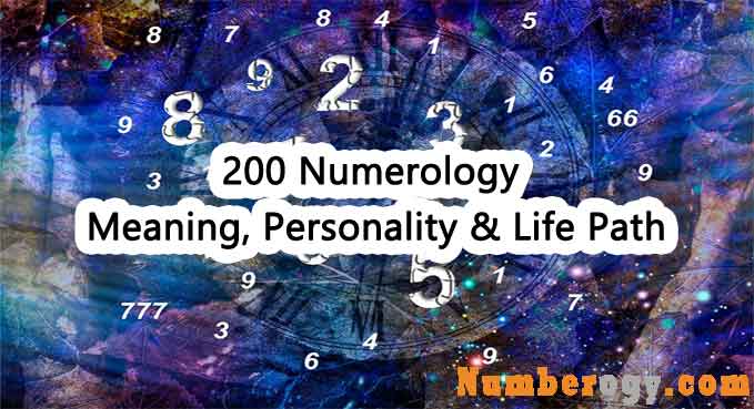 200 Numerology - Meaning, Personality & Life Path