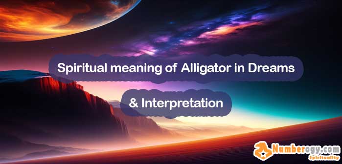 #35 Spiritual meaning of Alligator in Dreams & Interpretation